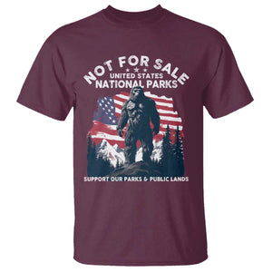 Not For Sale National Parks Bigfoot T Shirt Support Our Parks And Public Lands TS11 Maroon Print Your Wear