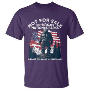 Not For Sale National Parks Bigfoot T Shirt Support Our Parks And Public Lands TS11 Purple Print Your Wear