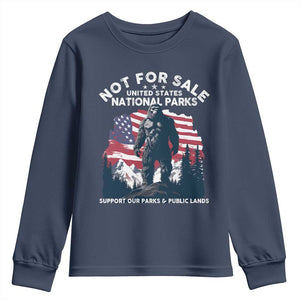 Not For Sale National Parks Bigfoot Youth Sweatshirt Support Our Parks And Public Lands TS11 Navy Print Your Wear