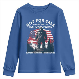 Not For Sale National Parks Bigfoot Youth Sweatshirt Support Our Parks And Public Lands TS11 Royal Blue Print Your Wear