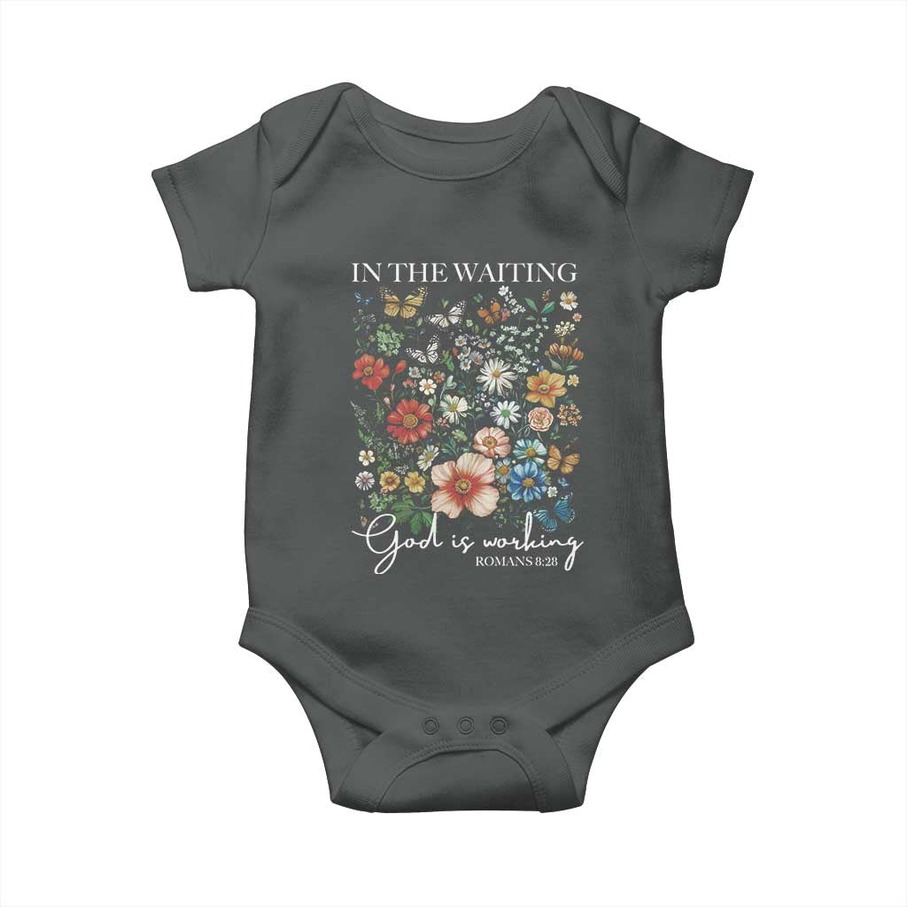 In The Waiting God Is Working Baby Onesie Religious Christian Bible Verse Flower TS11 Dark Heather Print Your Wear