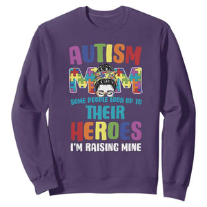 Autism Mom Some People Look Up Their Heroes I'm Raising Mine Sweatshirt Autism Awareness TS11 Purple Print Your Wear