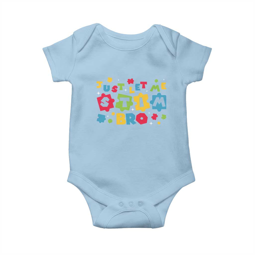 Funny Just Let Me Stim Bro Baby Onesie Autism Awareness Puzzle TS11 Light Blue Print Your Wear