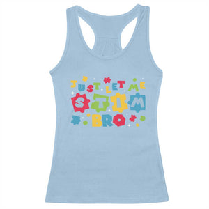 Funny Just Let Me Stim Bro Racerback Tank Top Autism Awareness Puzzle TS11 Light Blue Print Your Wear