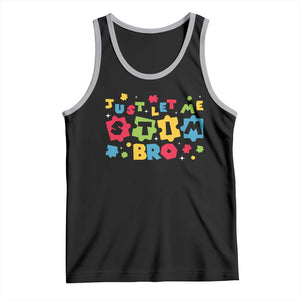 Funny Just Let Me Stim Bro Tank Top Autism Awareness Puzzle TS11 Black Athletic Heather Print Your Wear