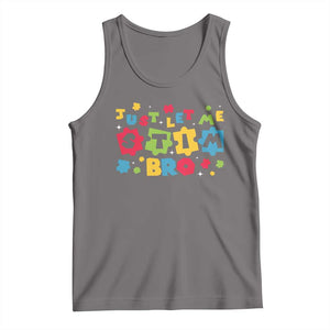 Funny Just Let Me Stim Bro Tank Top Autism Awareness Puzzle TS11 Deep Heather Print Your Wear