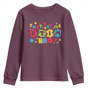 Funny Just Let Me Stim Bro Youth Sweatshirt Autism Awareness Puzzle TS11 Maroon Print Your Wear