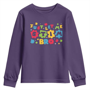 Funny Just Let Me Stim Bro Youth Sweatshirt Autism Awareness Puzzle TS11 Purple Print Your Wear