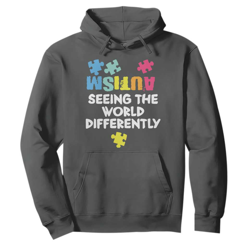 Autism Seeing The World Differently Hoodie Autistic Autism Awareness Puzzle TS11 Dark Heather Print Your Wear