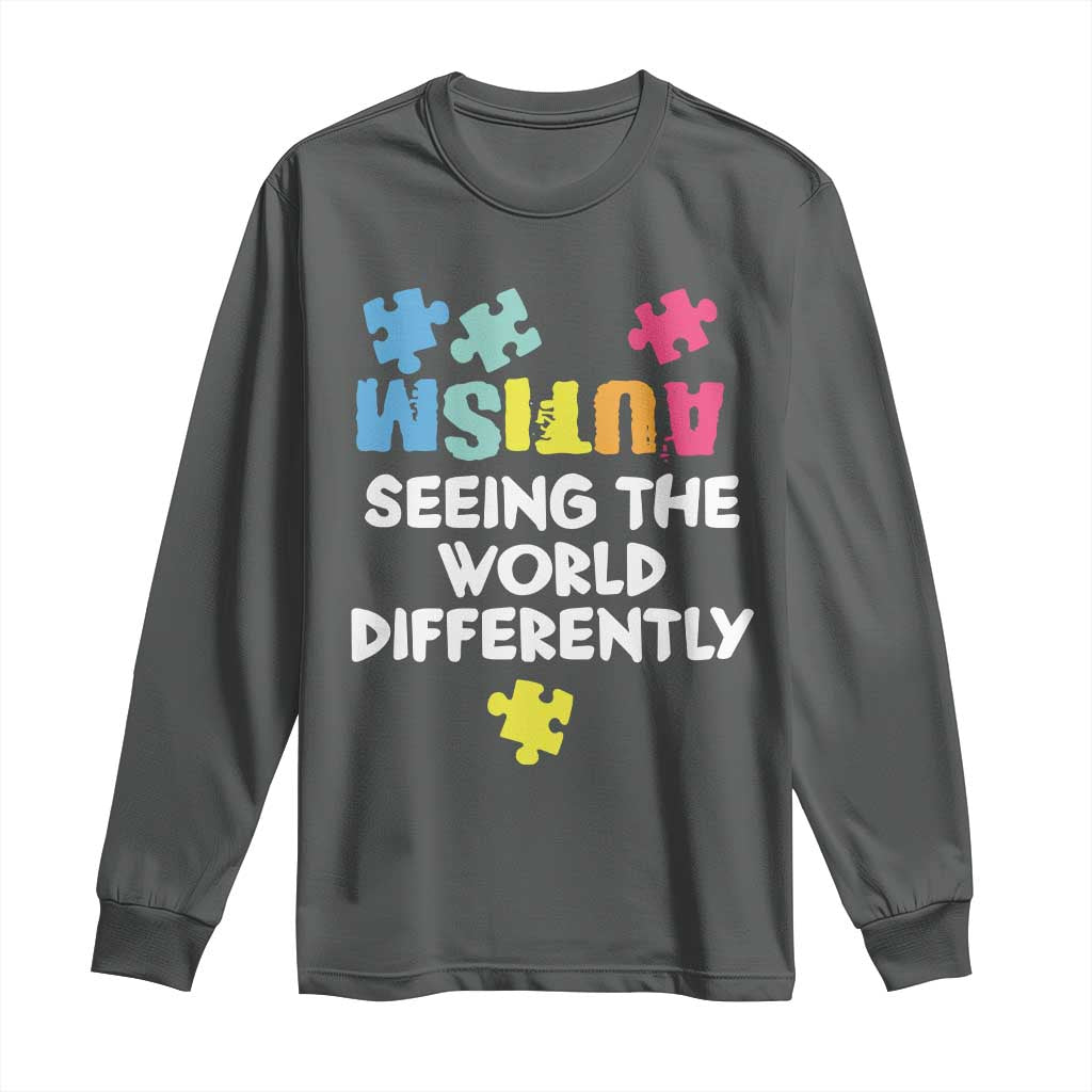 Autism Seeing The World Differently Long Sleeve Shirt Autistic Autism Awareness Puzzle TS11 Dark Heather Print Your Wear