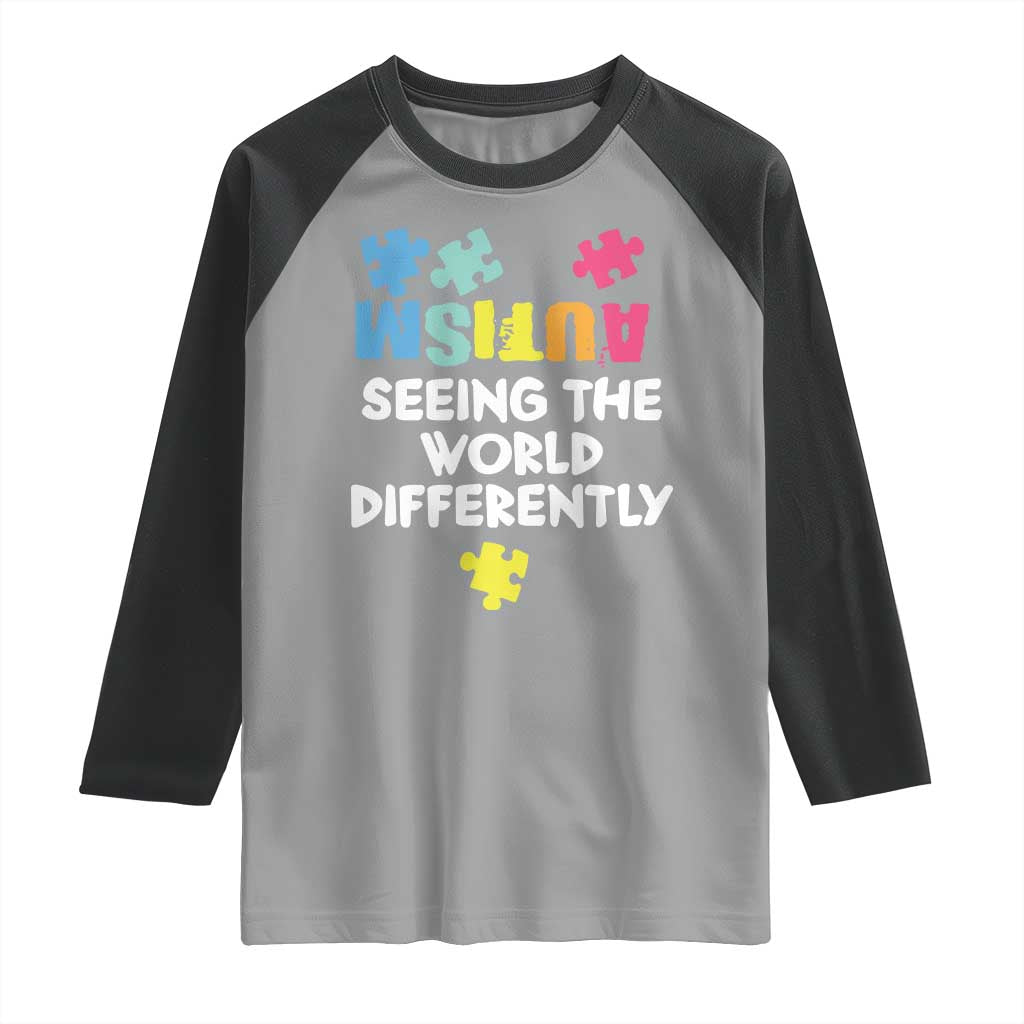 Autism Seeing The World Differently Raglan Shirt Autistic Autism Awareness Puzzle TS11 Sport Gray Black Print Your Wear