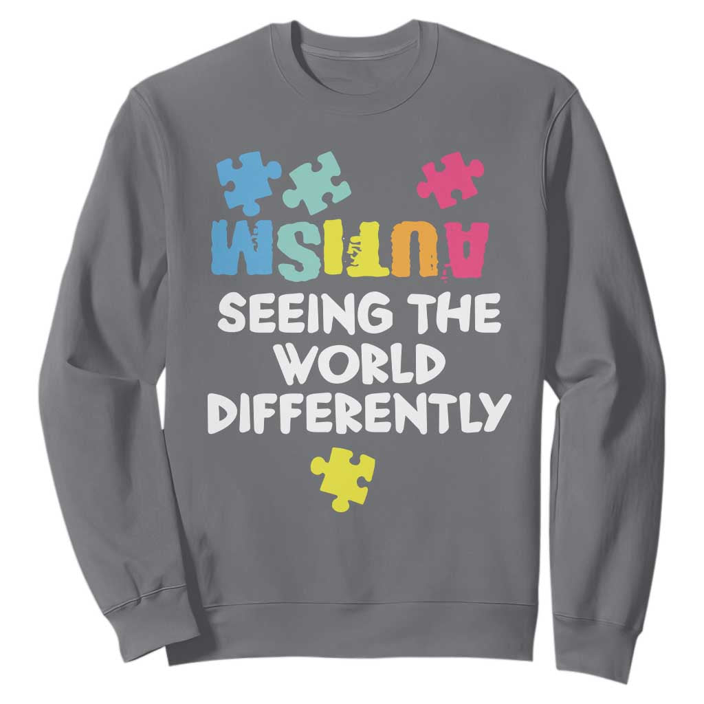 Autism Seeing The World Differently Sweatshirt Autistic Autism Awareness Puzzle TS11 Charcoal Print Your Wear