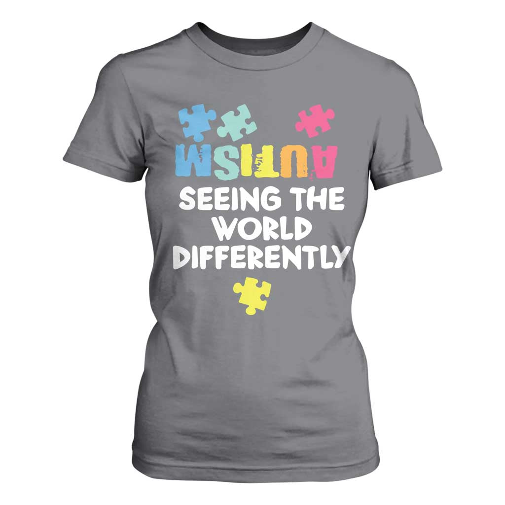 Autism Seeing The World Differently T Shirt For Women Autistic Autism Awareness Puzzle TS11 Charcoal Print Your Wear