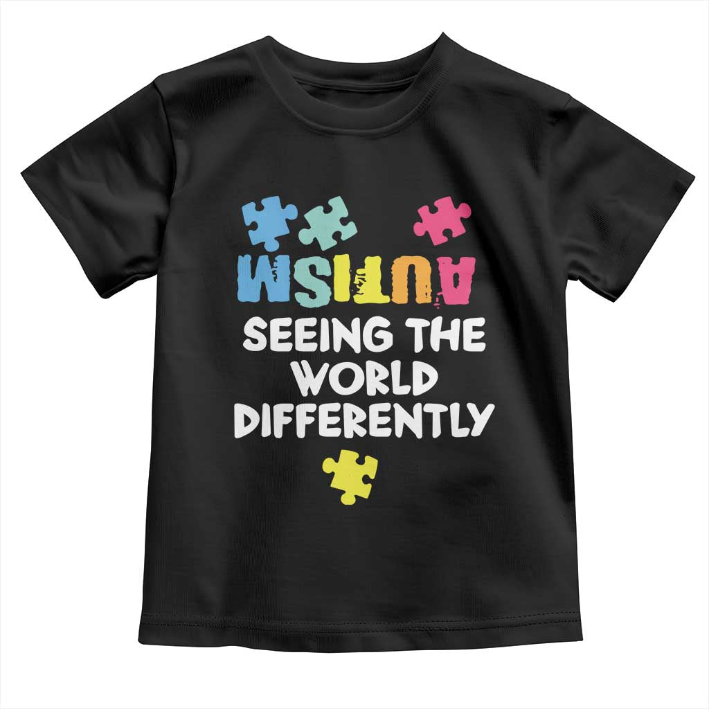 Autism Seeing The World Differently Toddler T Shirt Autistic Autism Awareness Puzzle TS11 Black Print Your Wear