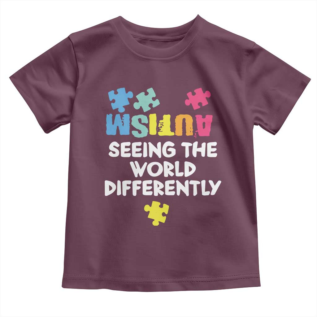 Autism Seeing The World Differently Toddler T Shirt Autistic Autism Awareness Puzzle TS11 Maroon Print Your Wear