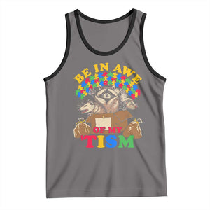 Funny Autism Awareness Tank Top Be In Awe Of My 'Tism Autistic Raccoon Opossum Skunk TS11 Deep Heather Black Print Your Wear
