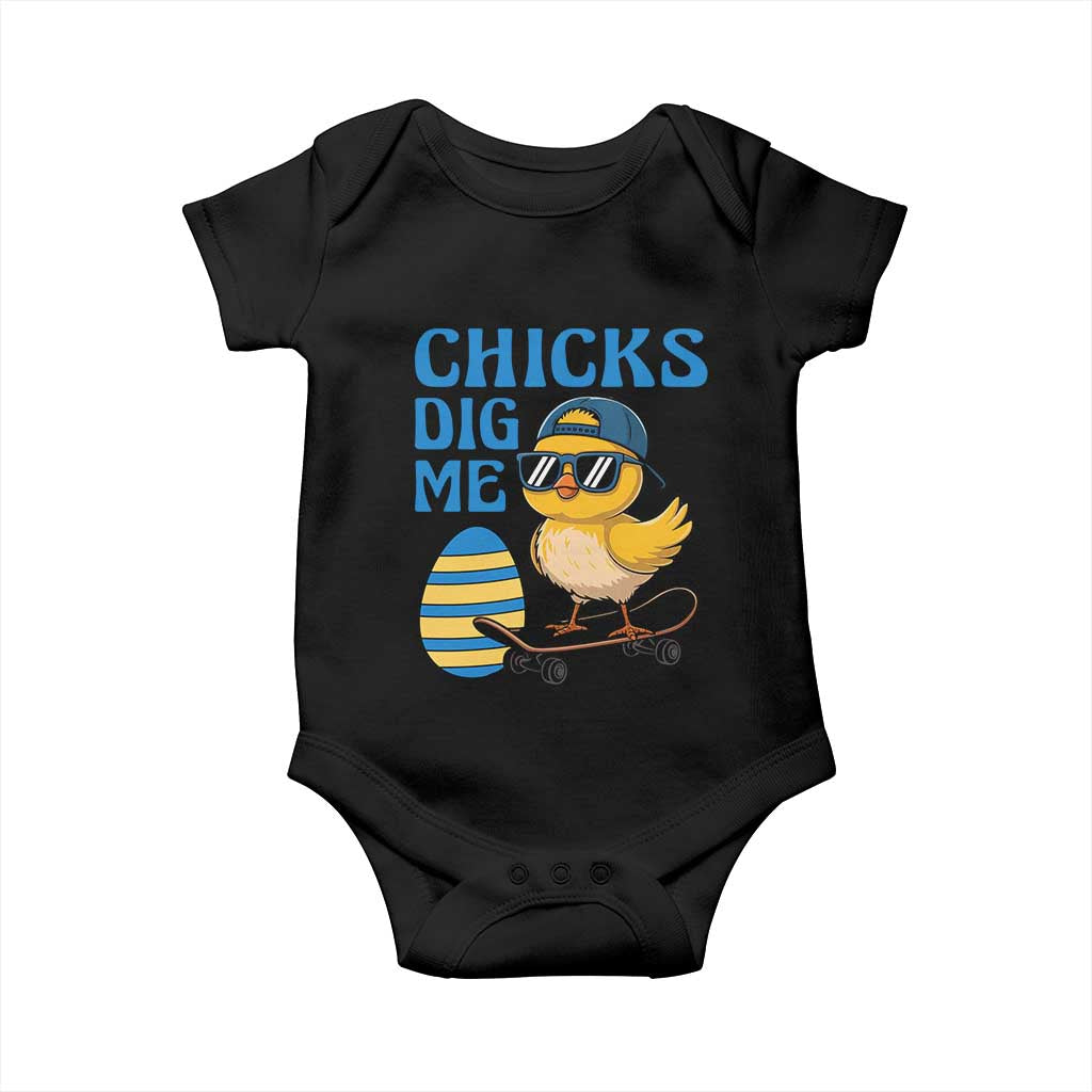Funny Easter Day Chicks Dig Me Baby Onesie Cool Chicken TS11 Black Print Your Wear