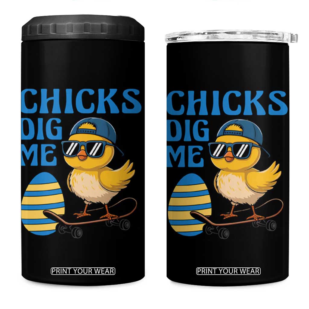 Funny Easter Day Chicks Dig Me 4 in 1 Can Cooler Tumbler Cool Chicken TS11 One Size: 16 oz Black Print Your Wear