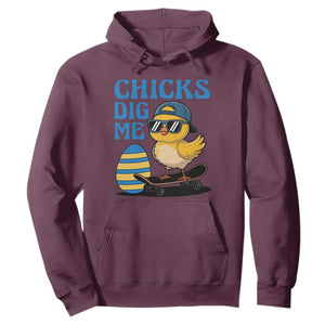 Funny Easter Day Chicks Dig Me Hoodie Cool Chicken TS11 Maroon Print Your Wear