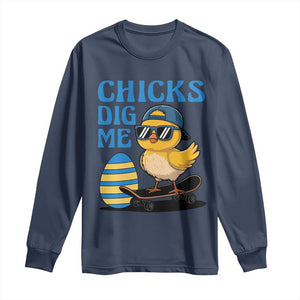 Funny Easter Day Chicks Dig Me Long Sleeve Shirt Cool Chicken TS11 Navy Print Your Wear