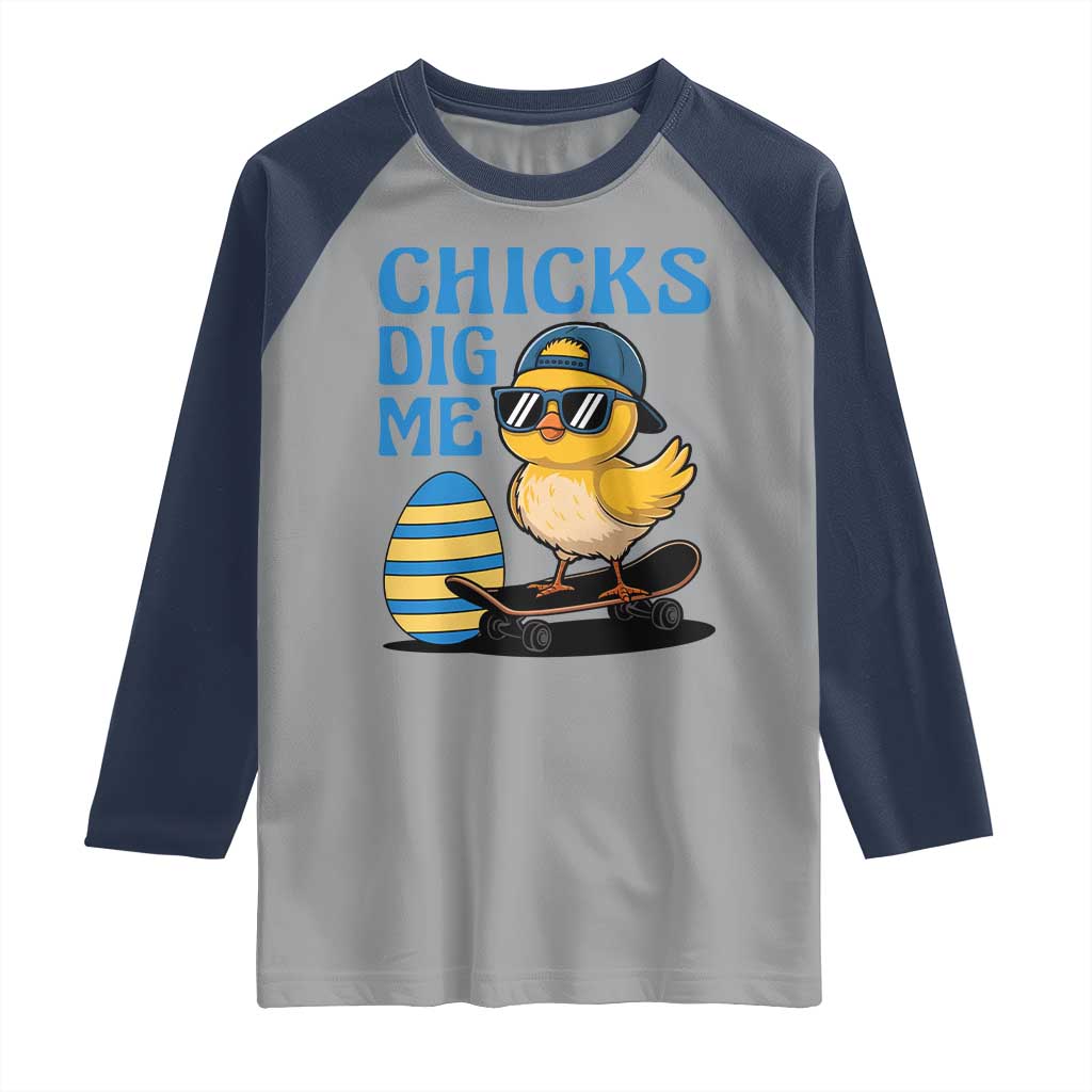 Funny Easter Day Chicks Dig Me Raglan Shirt Cool Chicken TS11 Sport Gray Navy Print Your Wear
