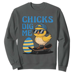 Funny Easter Day Chicks Dig Me Sweatshirt Cool Chicken TS11 Dark Heather Print Your Wear