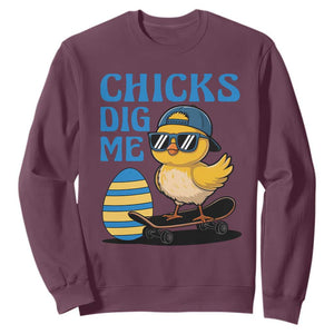 Funny Easter Day Chicks Dig Me Sweatshirt Cool Chicken TS11 Maroon Print Your Wear