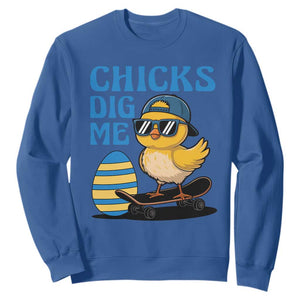 Funny Easter Day Chicks Dig Me Sweatshirt Cool Chicken TS11 Royal Blue Print Your Wear