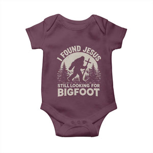 I Found Jesus Still Looking For Bigfoot Baby Onesie Funny Christian Sasquatch Forest TS11 Maroon Print Your Wear