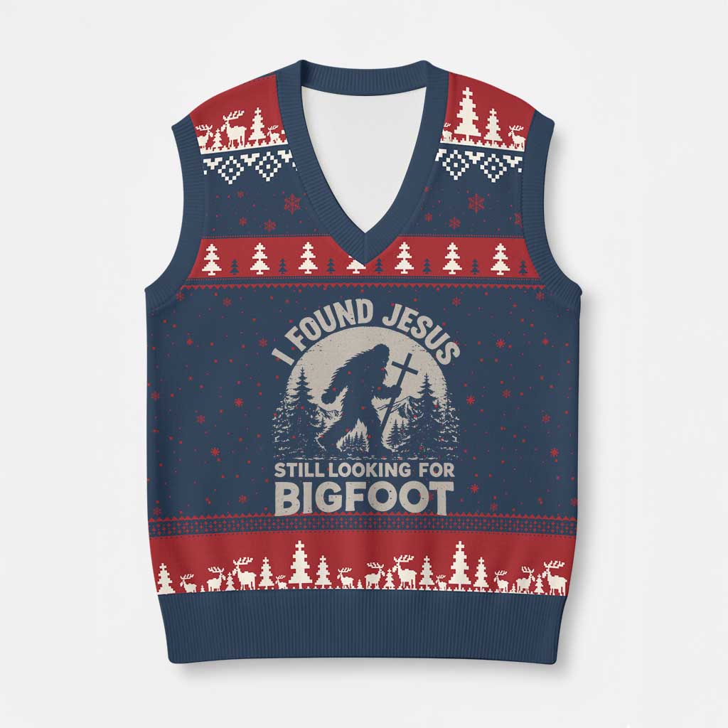 I Found Jesus Still Looking For Bigfoot V-Neck Knit Sweater Vest Funny Christian Sasquatch Forest TS11 Navy Red Print Your Wear