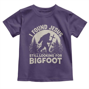 I Found Jesus Still Looking For Bigfoot Toddler T Shirt Funny Christian Sasquatch Forest TS11 Purple Print Your Wear