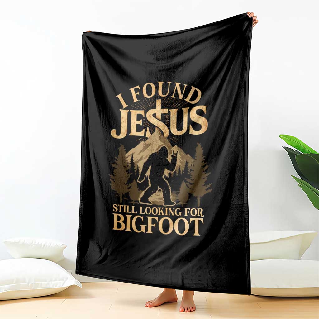 I Found Jesus Still Looking For Bigfoot Throw Blanket Funny Christian Sasquatch Vintage Mountain TS11 Print Your Wear