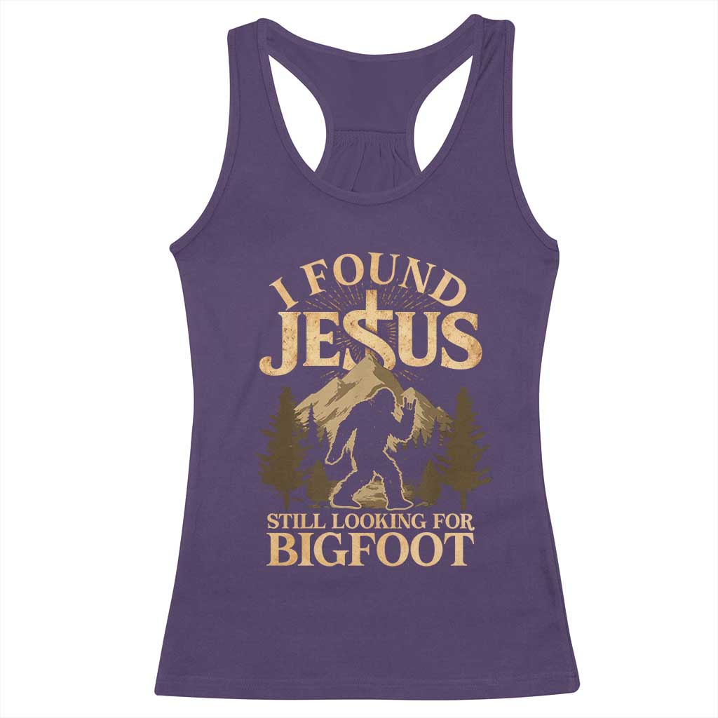 I Found Jesus Still Looking For Bigfoot Racerback Tank Top Funny Christian Sasquatch Vintage Mountain TS11 Purple Print Your Wear