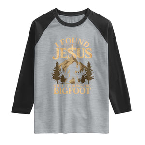 I Found Jesus Still Looking For Bigfoot Raglan Shirt Funny Christian Sasquatch Vintage Mountain TS11 Heather Gray Black Print Your Wear