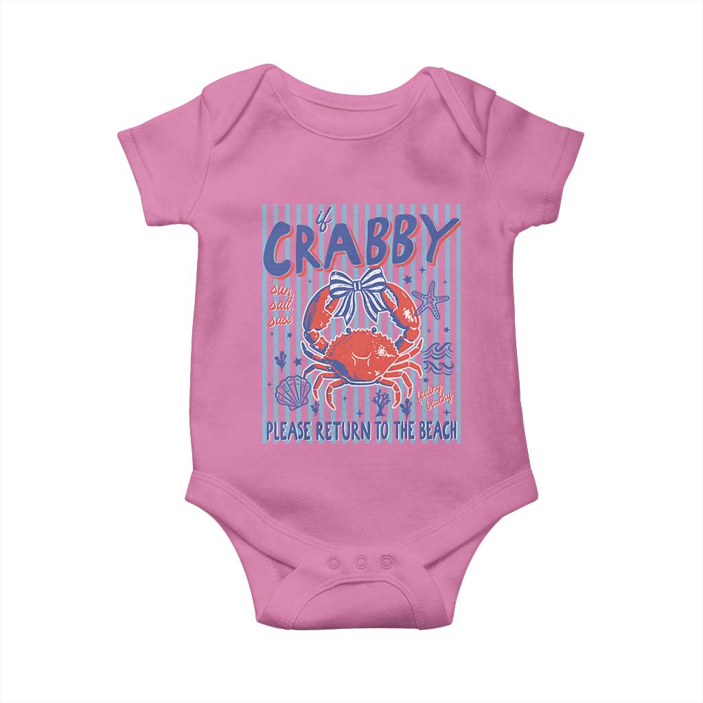 If Crabby Please Return To The Beach Baby Onesie Funny Summer Girl TS11 Azalea Print Your Wear