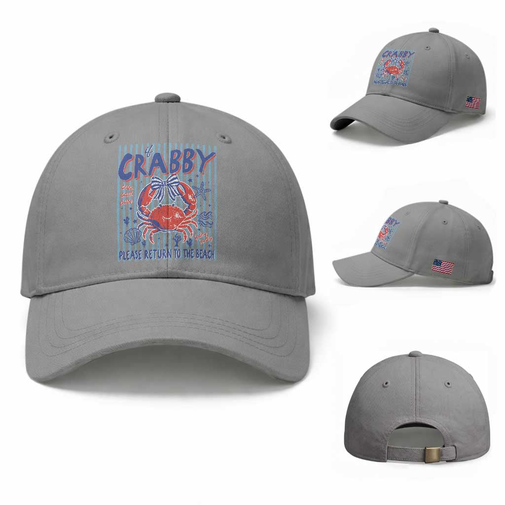If Crabby Please Return To The Beach Baseball Cap Funny Summer Girl TS11 Baseball Cap Universal Fit Sport Gray Print Your Wear