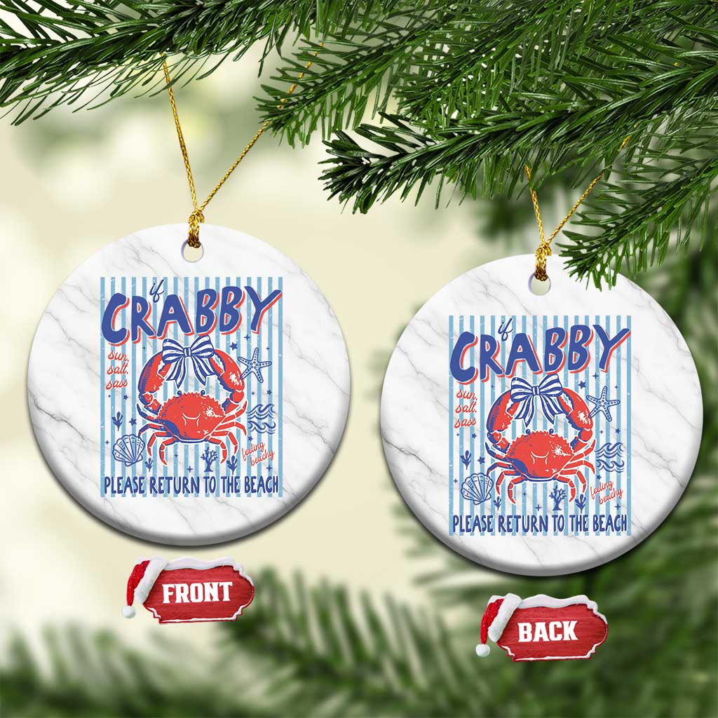 If Crabby Please Return To The Beach Ceramic Ornament Funny Summer Girl TS11 1pc White Marble Print Your Wear
