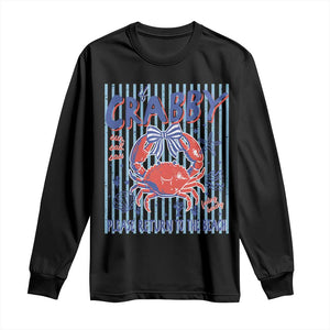 If Crabby Please Return To The Beach Long Sleeve Shirt Funny Summer Girl TS11 Black Print Your Wear