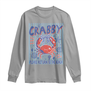 If Crabby Please Return To The Beach Long Sleeve Shirt Funny Summer Girl TS11 Sport Gray Print Your Wear