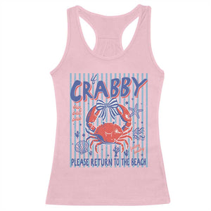 If Crabby Please Return To The Beach Racerback Tank Top Funny Summer Girl TS11 Light Pink Print Your Wear
