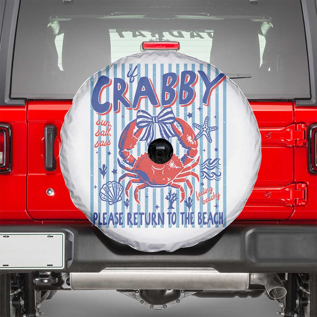 If Crabby Please Return To The Beach Spare Tire Cover Funny Summer Girl TS11 White Print Your Wear