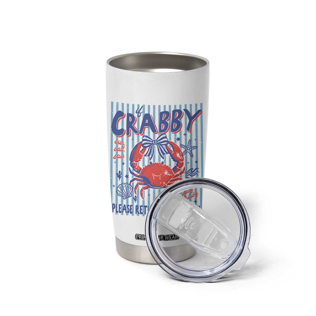 If Crabby Please Return To The Beach Tumbler Cup Funny Summer Girl TS11 Print Your Wear