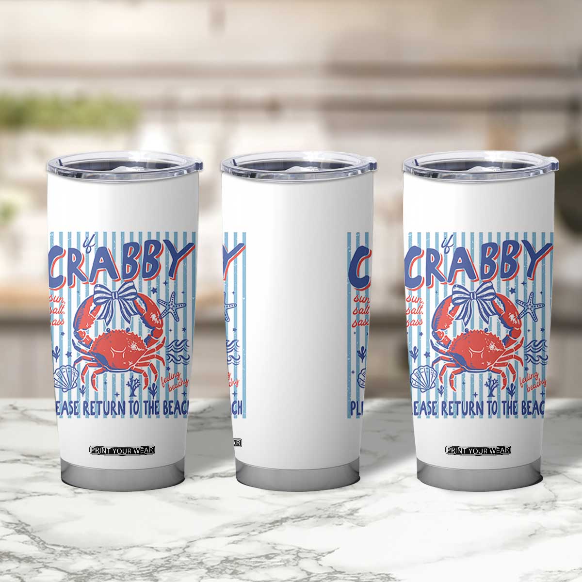 If Crabby Please Return To The Beach Tumbler Cup Funny Summer Girl TS11 Print Your Wear