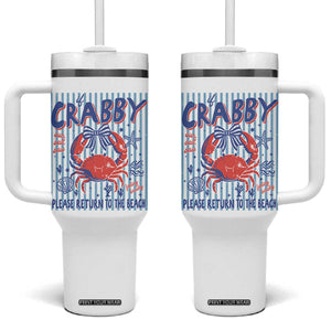 If Crabby Please Return To The Beach Tumbler With Handle Funny Summer Girl TS11 One Size: 40 oz White Print Your Wear
