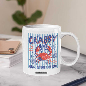 If Crabby Please Return To The Beach Coffee Mug Funny Summer Girl TS11 Print Your Wear