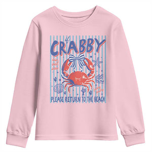 If Crabby Please Return To The Beach Youth Sweatshirt Funny Summer Girl TS11 Light Pink Print Your Wear
