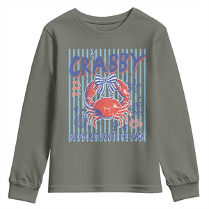 If Crabby Please Return To The Beach Youth Sweatshirt Funny Summer Girl TS11 Military Green Print Your Wear
