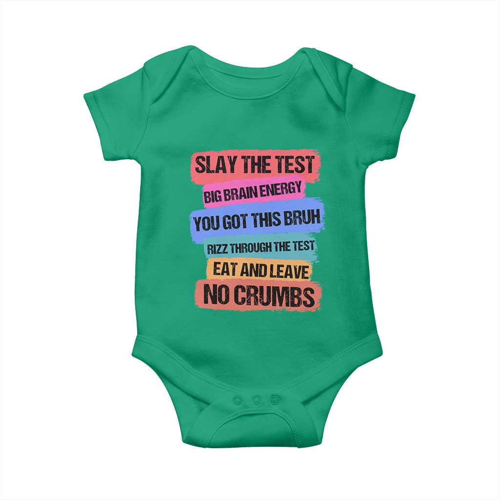 Test Day Baby Onesie Slay The Test Big Brain Energy Students Spirit TS11 Irish Green Print Your Wear