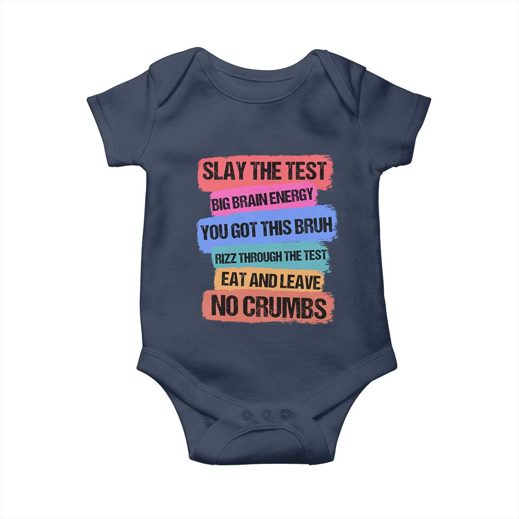Test Day Baby Onesie Slay The Test Big Brain Energy Students Spirit TS11 Navy Print Your Wear