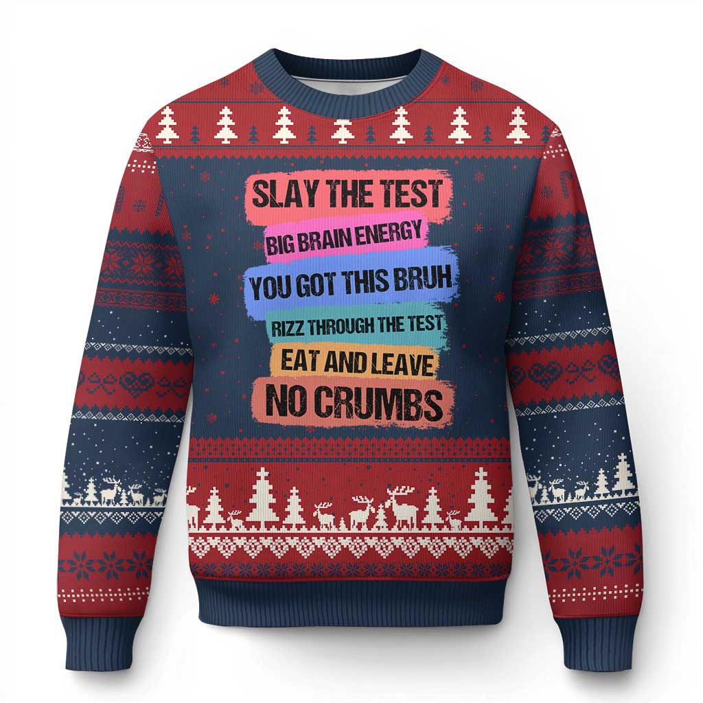 Test Day Ugly Christmas Sweater Slay The Test Big Brain Energy Students Spirit TS11 Navy Red Print Your Wear